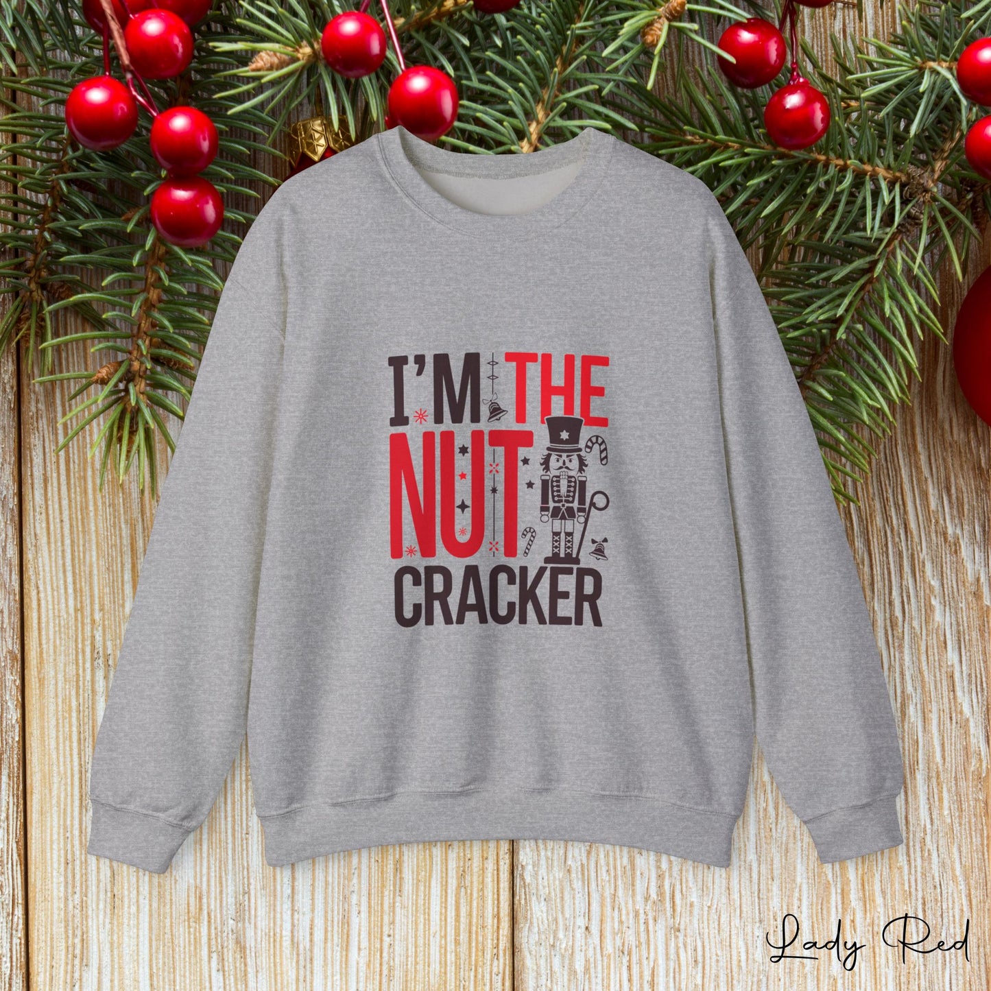 " I'm the Nutcracker" Couples Tee