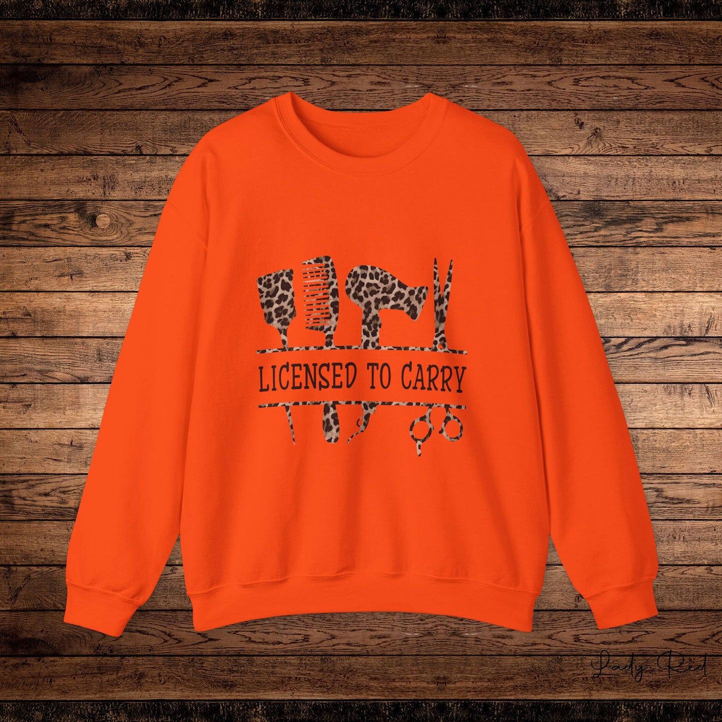 "Licensed to Carry" Hairstylist Sweatshirt