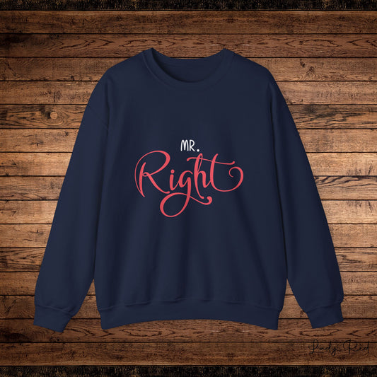 Mr. Right, Couples Sweatshirt