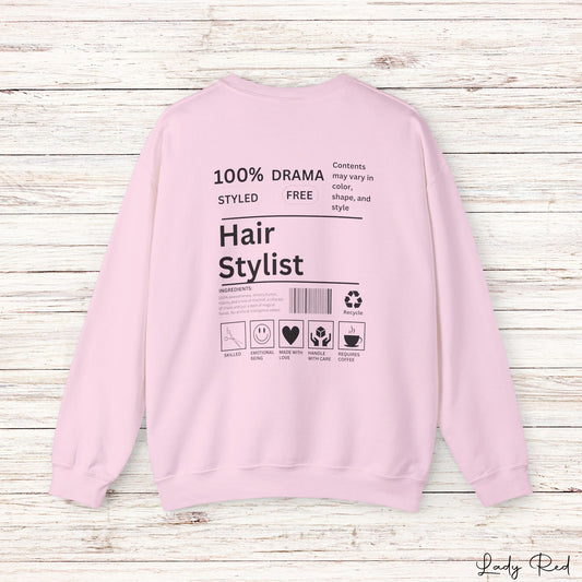 "Ingredients of a Hairstylist"  Sweatshirt