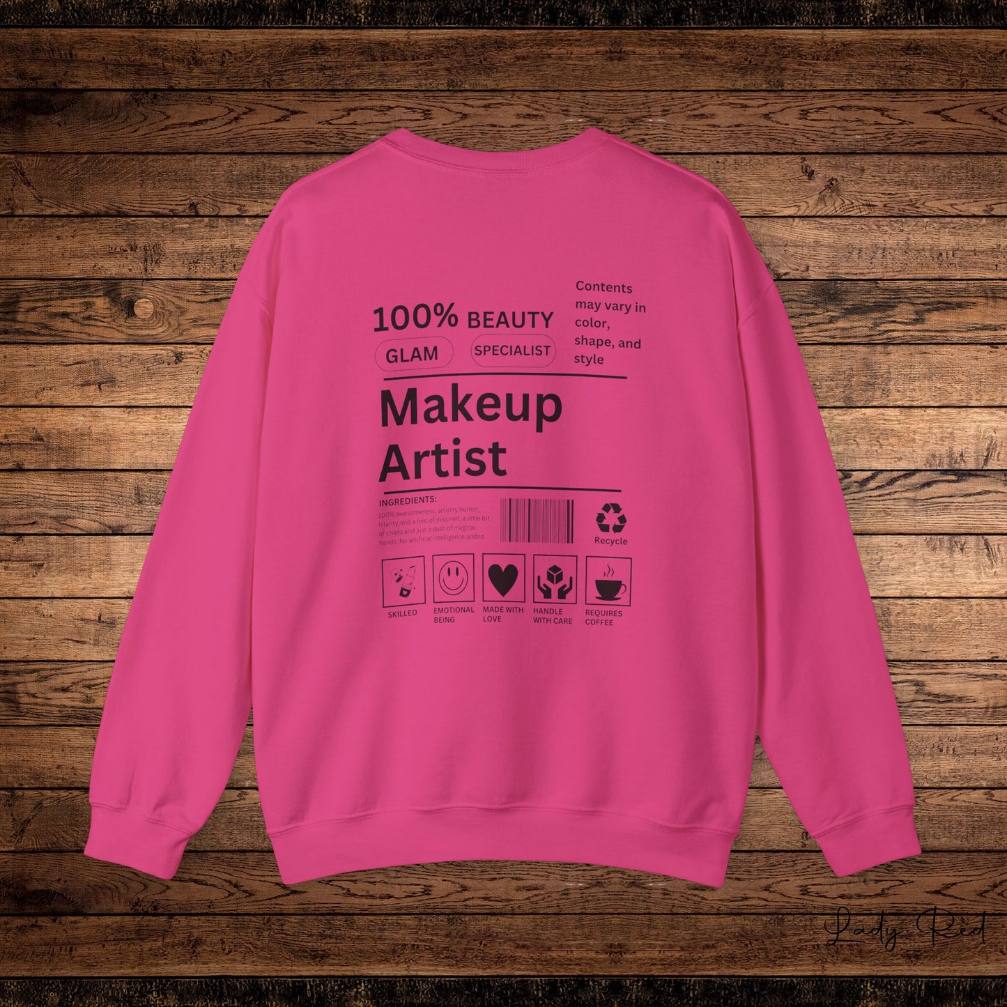 " Ingredients of a Makeup" Sweatshirt