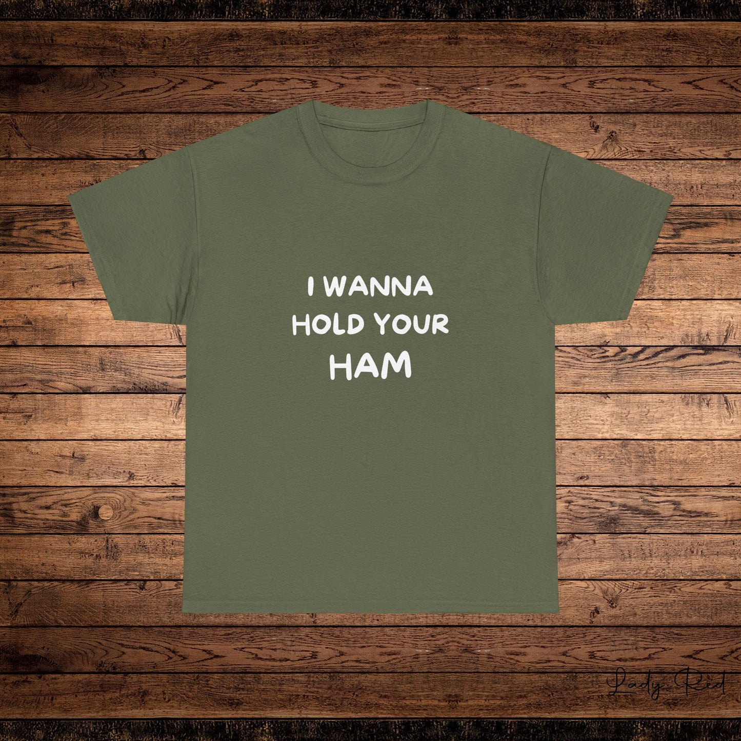 I Wanna Hold Your Ham Thanksgiving Tee