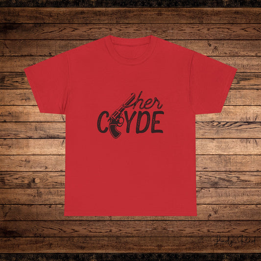 "Her Clyde"  Couples Tee