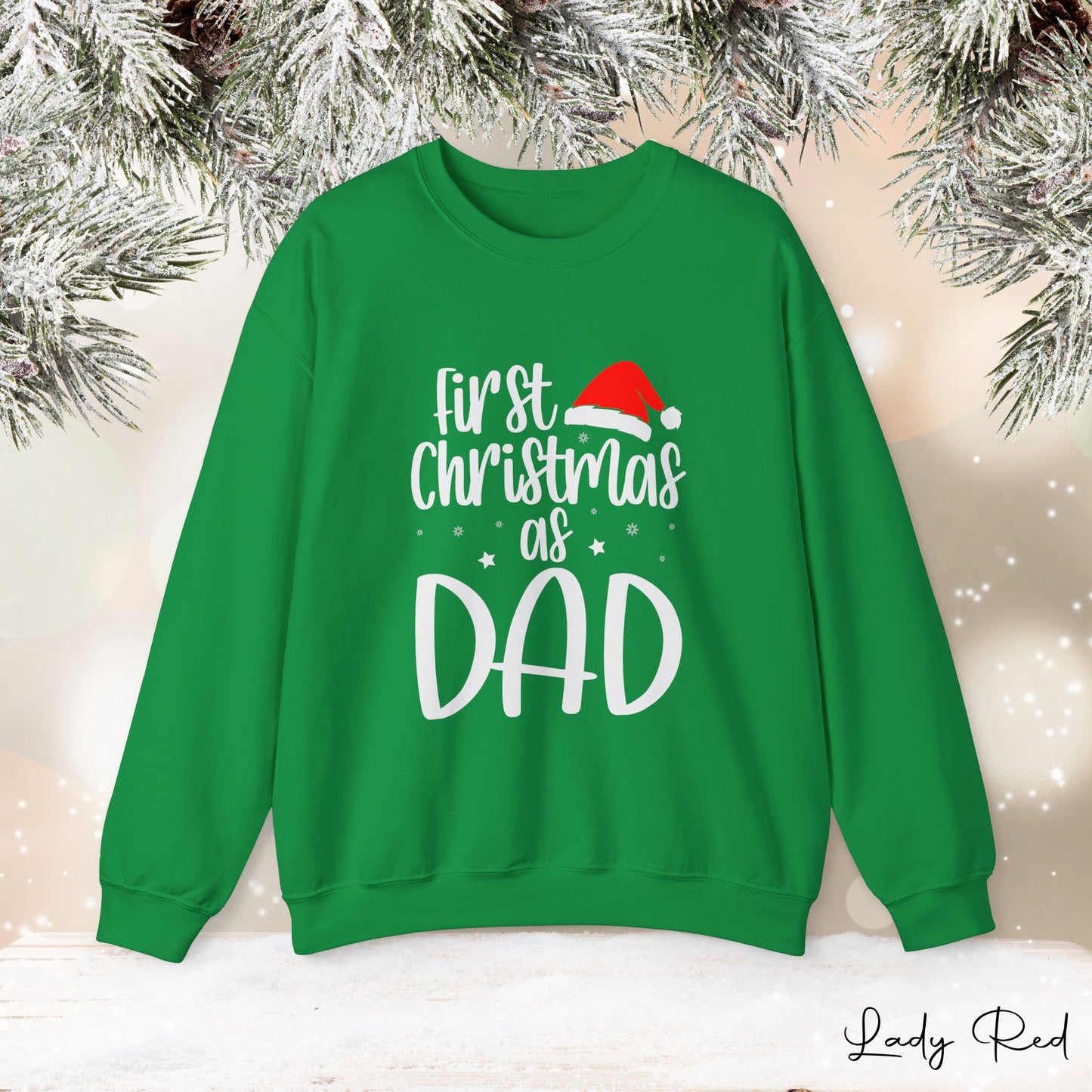 "1st Christmas as Dad" Sweatshirt