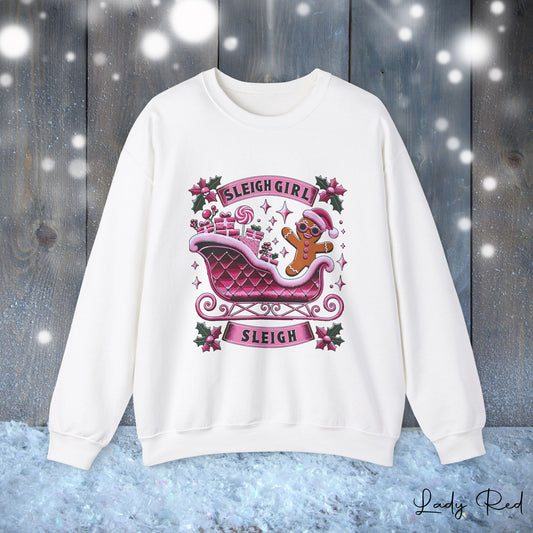 Sleigh Girl Sleigh Holiday Sweatshirt