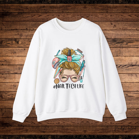 Blonde Nail Tech Life  Sweatshirt