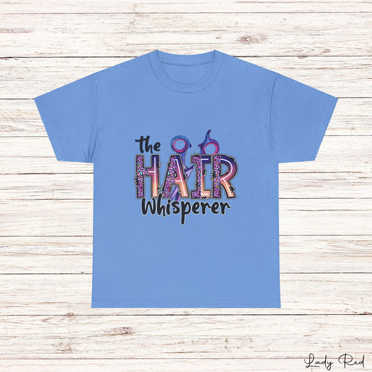 " The Hair Whisper"  Tee